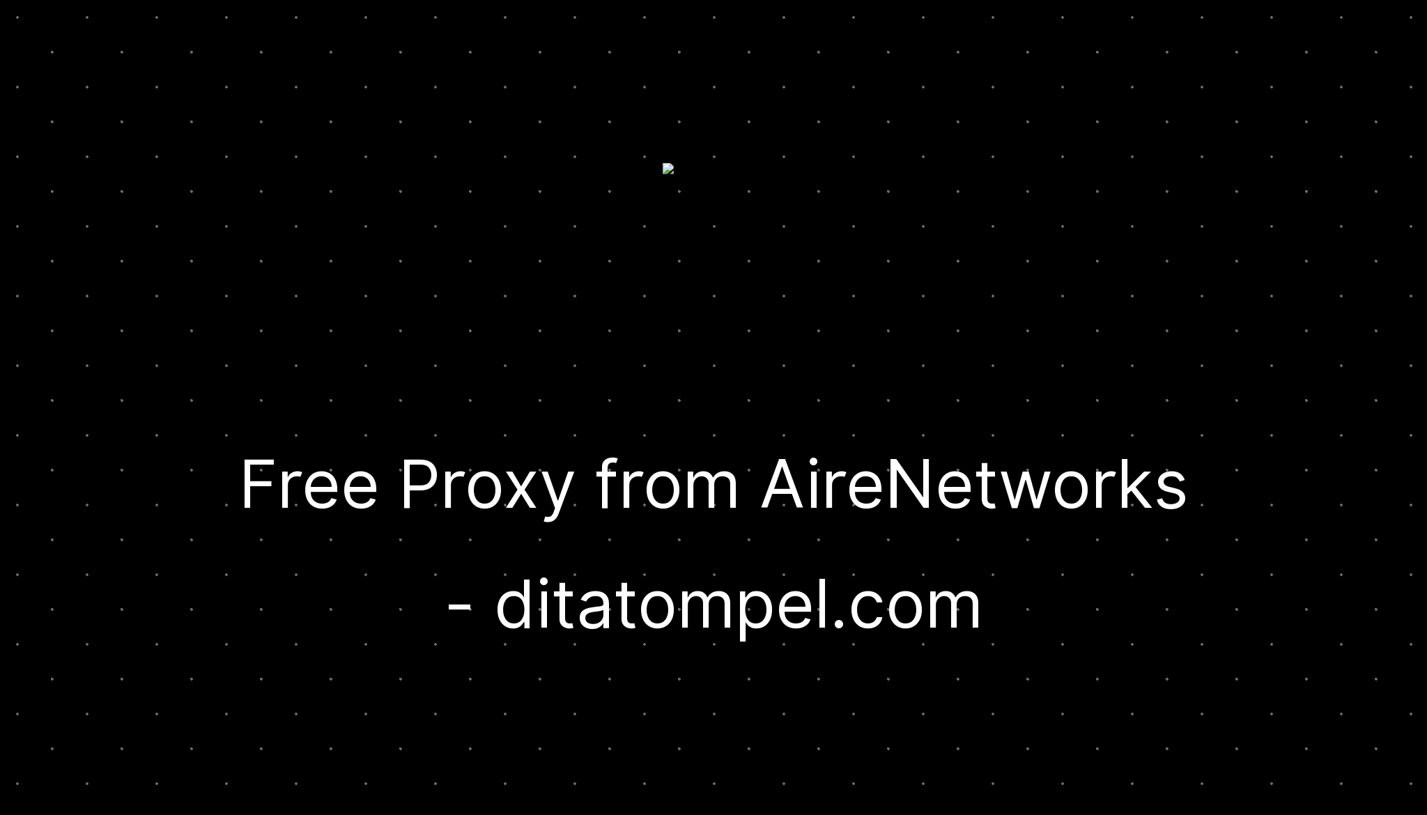 Free Proxy from